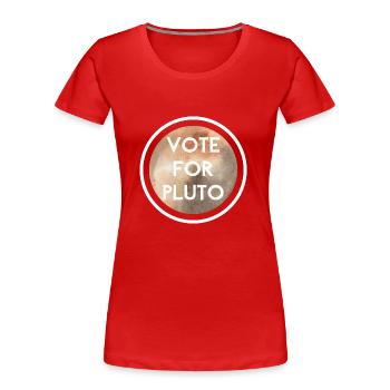 Pluton 1930 2006 Lustige Abstimmung für Pluto - Frauen Premium Bio T-Shirt - Rot - Vorne - Mia (176cm)