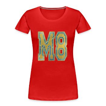 M8 - POWER - Gold, Marble, Calling, Faith - Women's Premium Organic T-Shirt - red - Front - Mia (176cm)