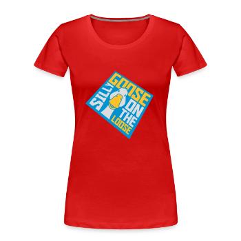 goose on the loose - Frauen Premium Bio T-Shirt - Rot - Vorne - Mia (176cm)