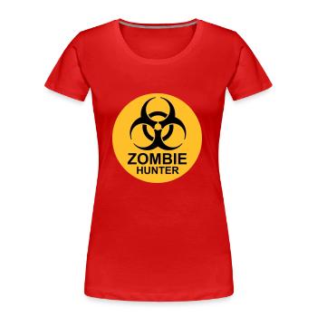 Chasseur de zombies Citation d’Halloween - T-shirt bio Premium Femme - rouge - Devant - Mia (176cm)