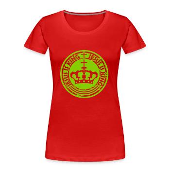 jesus is king Zitat - Frauen Premium Bio T-Shirt - Rot - Vorne - Mia (176cm)