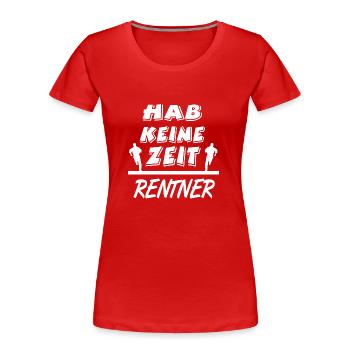 Rentner - Frauen Premium Bio T-Shirt - Rot - Vorne - Mia (176cm)