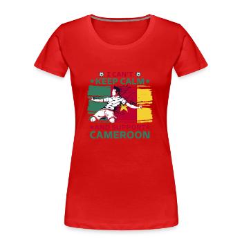 Ruhe bewahren und Kamerun unterstützen - Frauen Premium Bio T-Shirt - Rot - Vorne - Mia (176cm)