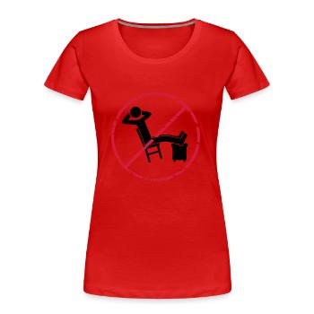 Pas de panneau de zone de détente - T-shirt bio Premium Femme - rouge - Devant - Mia (176cm)