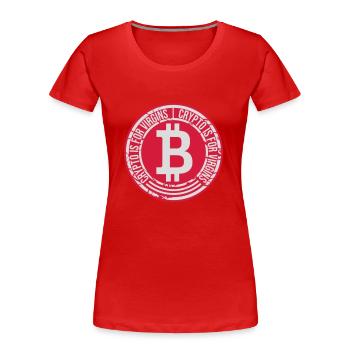 crypto is for virgins - Women's Premium Organic T-Shirt - red - Front - Mia (176cm)