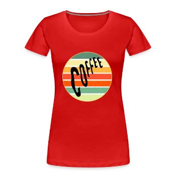 Kaffee Retro Sonnenuntergang - Frauen Premium Bio T-Shirt - Rot - Vorne - Mia (176cm)
