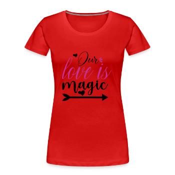 Our Love is Magic - Frauen Premium Bio T-Shirt - Rot - Vorne - Mia (176cm)