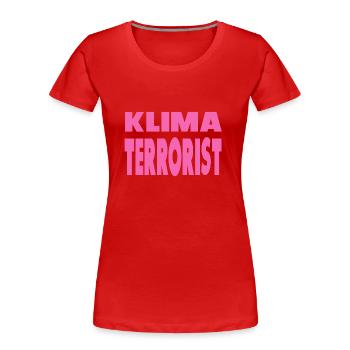 activisme changement climatique réchauffement climatique terroriste - T-shirt bio Premium Femme - rouge - Devant - Mia (176cm)