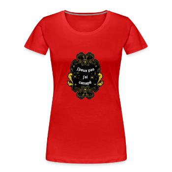 j peux pas j ai canapé - T-shirt bio Premium Femme - rouge - Devant - Mia (176cm)