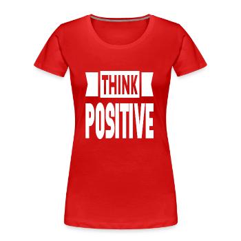 Think Positive - Women's Premium Organic T-Shirt - red - Front - Mia (176cm)