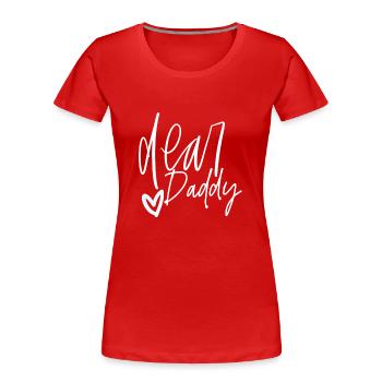 Bester Vater aller Zeiten - Frauen Premium Bio T-Shirt - Rot - Vorne - Mia (176cm)