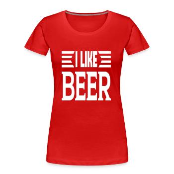 I Like Beer - Frauen Premium Bio T-Shirt - Rot - Vorne - Mia (176cm)