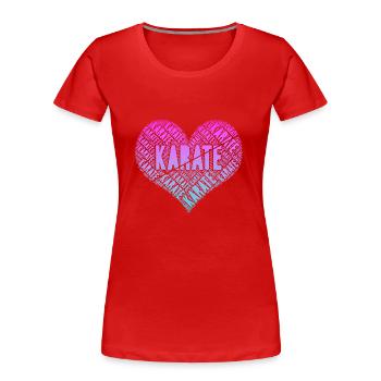 Karate Kampfsport Kampfkunst - Frauen Premium Bio T-Shirt - Rot - Vorne - Mia (176cm)