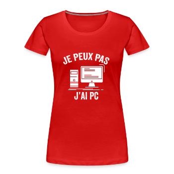 Je peux pas j'ai pc - T-shirt bio Premium Femme - rouge - Devant - Mia (176cm)