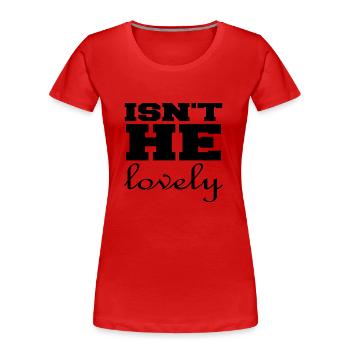 N’est-il pas charmant - T-shirt bio Premium Femme - rouge - Devant - Mia (176cm)
