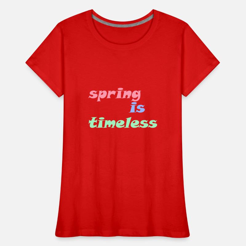 Spring is Timeless Women's Premium Organic T-Shirt
