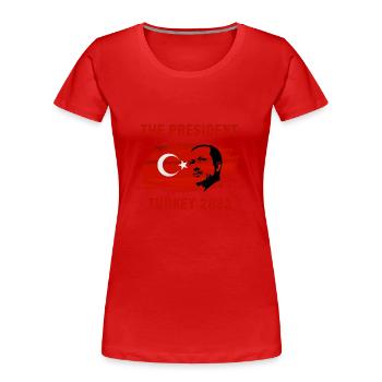 Präsident Recep Tayyip Erdogan Türkei 2023 - Frauen Premium Bio T-Shirt - Rot - Vorne - Mia (176cm)