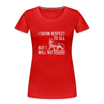 König Mut Wildnis - Frauen Premium Bio T-Shirt - Rot - Vorne - Mia (176cm)