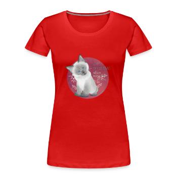 "Le plus petit des félins est une oeuvre d'art" il - T-shirt bio Premium Femme - rouge - Devant - Mia (176cm)