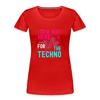 Techno Techno Musik Tanzen Abfeiern - Frauen Premium Bio T-Shirt - Rot - Vorne - Mia (176cm)