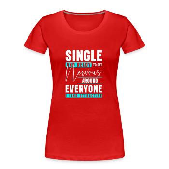 Single Liebe Partner - Frauen Premium Bio T-Shirt - Rot - Vorne - Mia (176cm)