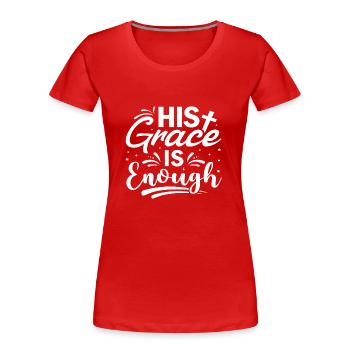 Sa Grâce suffit - T-shirt bio Premium Femme - rouge - Devant - Mia (176cm)