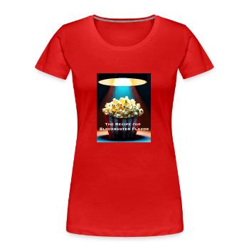 The Recipe for Blockbuster Flavor - Women's Premium Organic T-Shirt - red - Front - Mia (176cm)