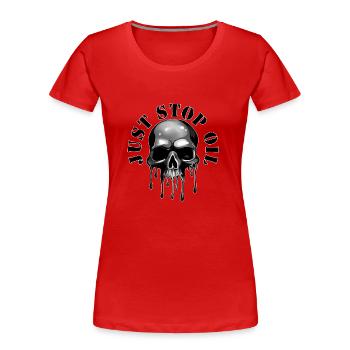 Il suffit d’arrêter le pétrole - T-shirt bio Premium Femme - rouge - Devant - Mia (176cm)