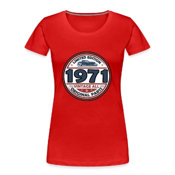 Jahrgang 1971 - Frauen Premium Bio T-Shirt - Rot - Vorne - Mia (176cm)