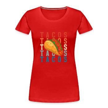 Mexikanisch Feinschmecker Lieblingsessen Fiesta - Frauen Premium Bio T-Shirt - Rot - Vorne - Mia (176cm)