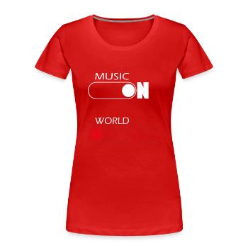 On and Off Buttons, music, world - T-shirt bio Premium Femme - rouge - Devant - Mia (176cm)