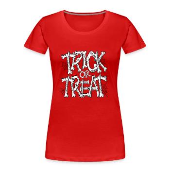 Trick or treat - T-shirt bio Premium Femme - rouge - Devant - Mia (176cm)