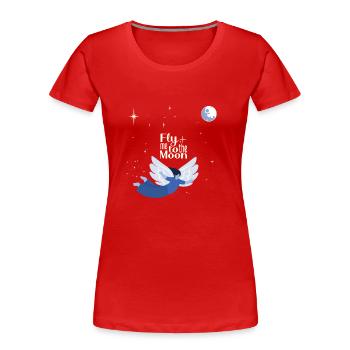fly me to the moon - Women's Premium Organic T-Shirt - red - Front - Mia (176cm)