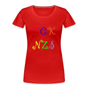 FCK NZS - Frauen Premium Bio T-Shirt - Rot - Vorne - Mia (176cm)