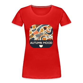 Autumn Mood - Frauen Premium Bio T-Shirt - Rot - Vorne - Mia (176cm)