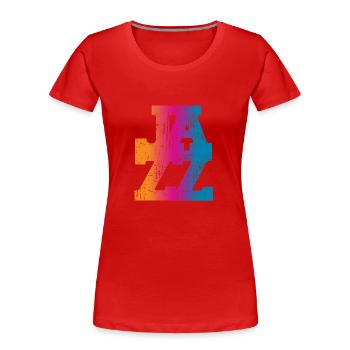 Jazz Musik - Frauen Premium Bio T-Shirt - Rot - Vorne - Mia (176cm)