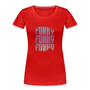 Funky - Frauen Premium Bio T-Shirt - Rot - Vorne - Mia (176cm)
