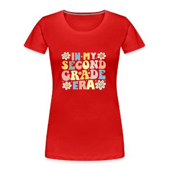 Teacher Student 2nd Grade In My Second Grade Era - Women's Premium Organic T-Shirt - red - Front - Mia (176cm)
