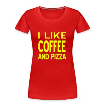 Pizza - Frauen Premium Bio T-Shirt - Rot - Vorne - Mia (176cm)