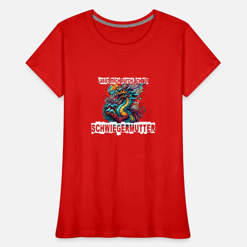 Lasst mich durch, ich bin Schwiegermutter Frauen Premium Bio T-Shirt