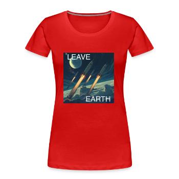 Retro Style Plakat Raumfahrt „Leave Earth“ - Frauen Premium Bio T-Shirt - Rot - Vorne - Mia (176cm)
