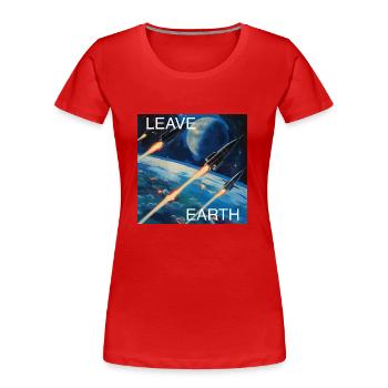 Retro Style Plakat Raumfahrt „Leave Earth“ - Frauen Premium Bio T-Shirt - Rot - Vorne - Mia (176cm)