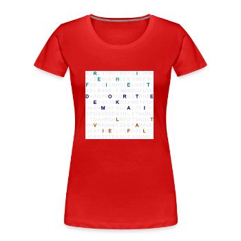 Freiheit, Demokratie und Vielfalt im Letter-Mix. - Frauen Premium Bio T-Shirt - Rot - Vorne - Mia (176cm)