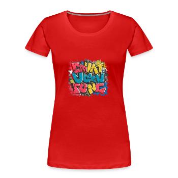 Graffiti - Frauen Premium Bio T-Shirt - Rot - Vorne - Mia (176cm)
