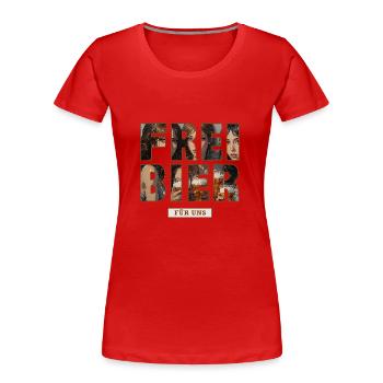 Freibier für uns - Frauen Premium Bio T-Shirt - Rot - Vorne - Mia (176cm)