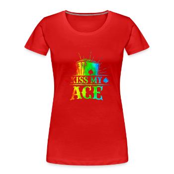 Kiss My Ace jeu de poker jeu de cartes casino club jouer - T-shirt bio Premium Femme - rouge - Devant - Mia (176cm)