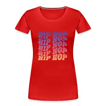 Hip Hop Rap Musique - T-shirt bio Premium Femme - rouge - Devant - Mia (176cm)