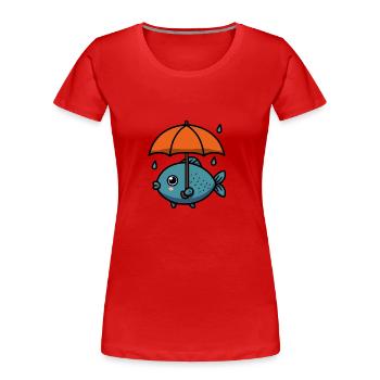 Wasser See Meer Fisch Regenschirm im Trockenen - Frauen Premium Bio T-Shirt - Rot - Vorne - Mia (176cm)