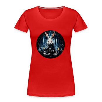 Weißes Kaninchen Alice im Wunderland verrückt - Frauen Premium Bio T-Shirt - Rot - Vorne - Mia (176cm)