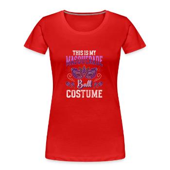 Masque Célébration Inconnu Second Visage - T-shirt bio Premium Femme - rouge - Devant - Mia (176cm)